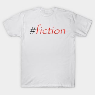 #fiction T-Shirt